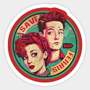 Save Ferris - Bueller's Day Off Sticker